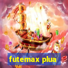 futemax plua